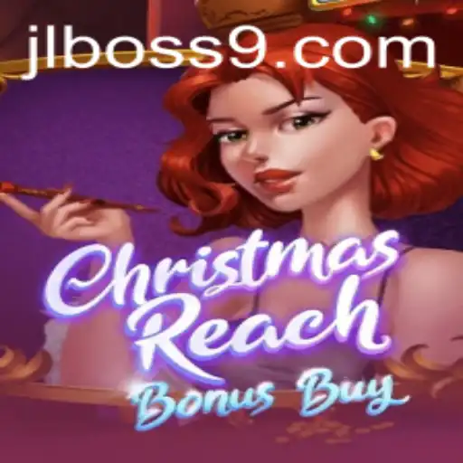 Unveiling the Exciting World of ChristmasReachBonusBuy and JL BOSS