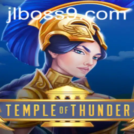 Exploring the Exciting World of TempleofThunder: The Ultimate JL BOSS Challenge